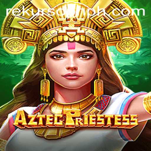 AztecPriestess: Journey into the Mystical World of RekursoPH
