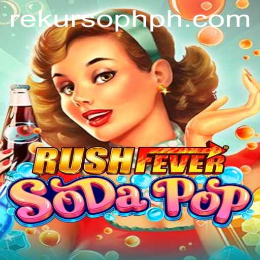 Unveiling RushFeverSodaPop: A Refreshing Adventure with RekursoPH